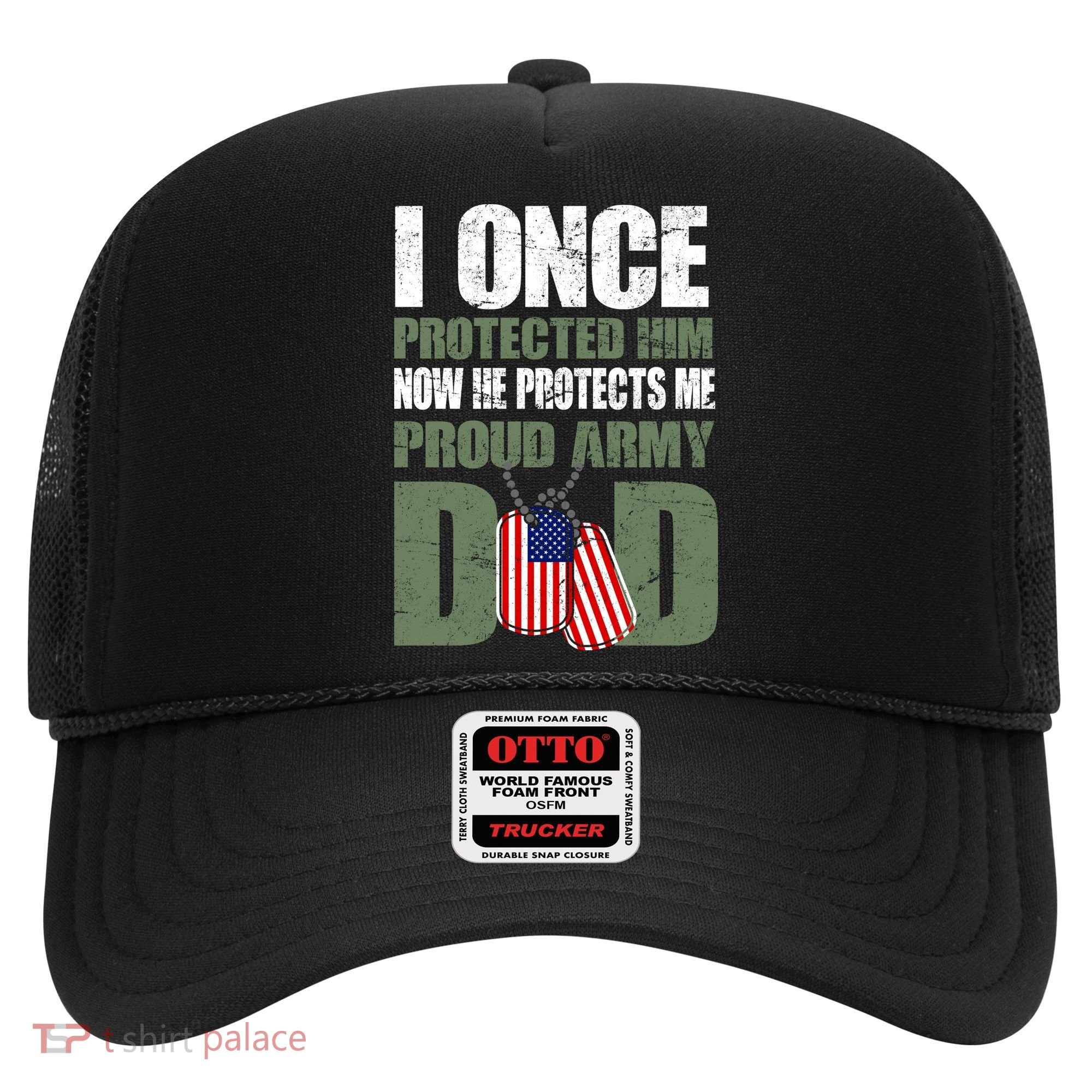 Proud Army Dad Of An American Soldier Hat