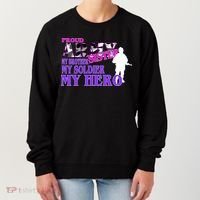 Proud Army Sister My Brother Soldier Hero Women's Sweatshirt thumb 0