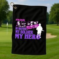 Proud Army Sister My Brother Soldier Hero Golf Towel thumb 1
