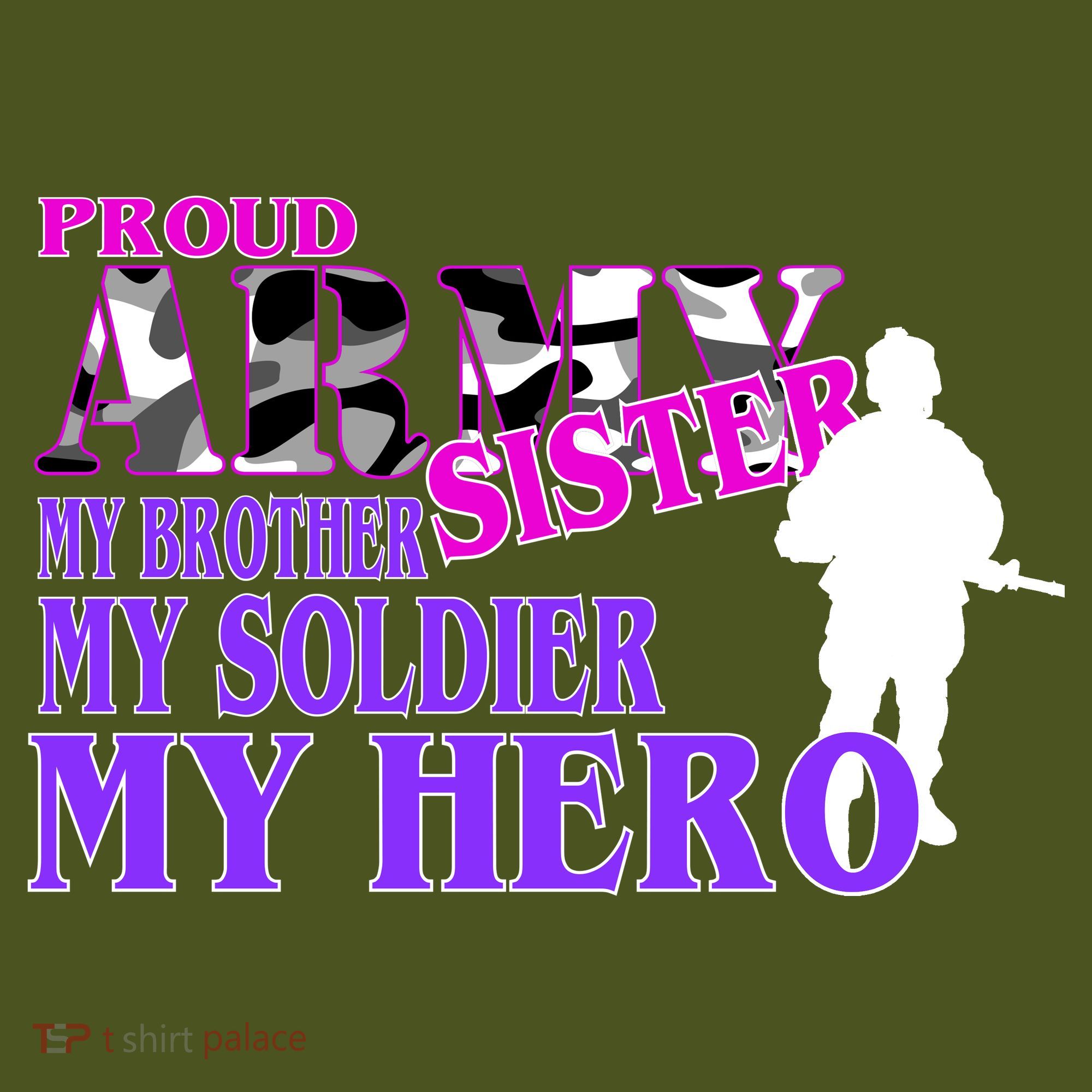 Proud Army Sister My Brother Soldier Hero Mousepad