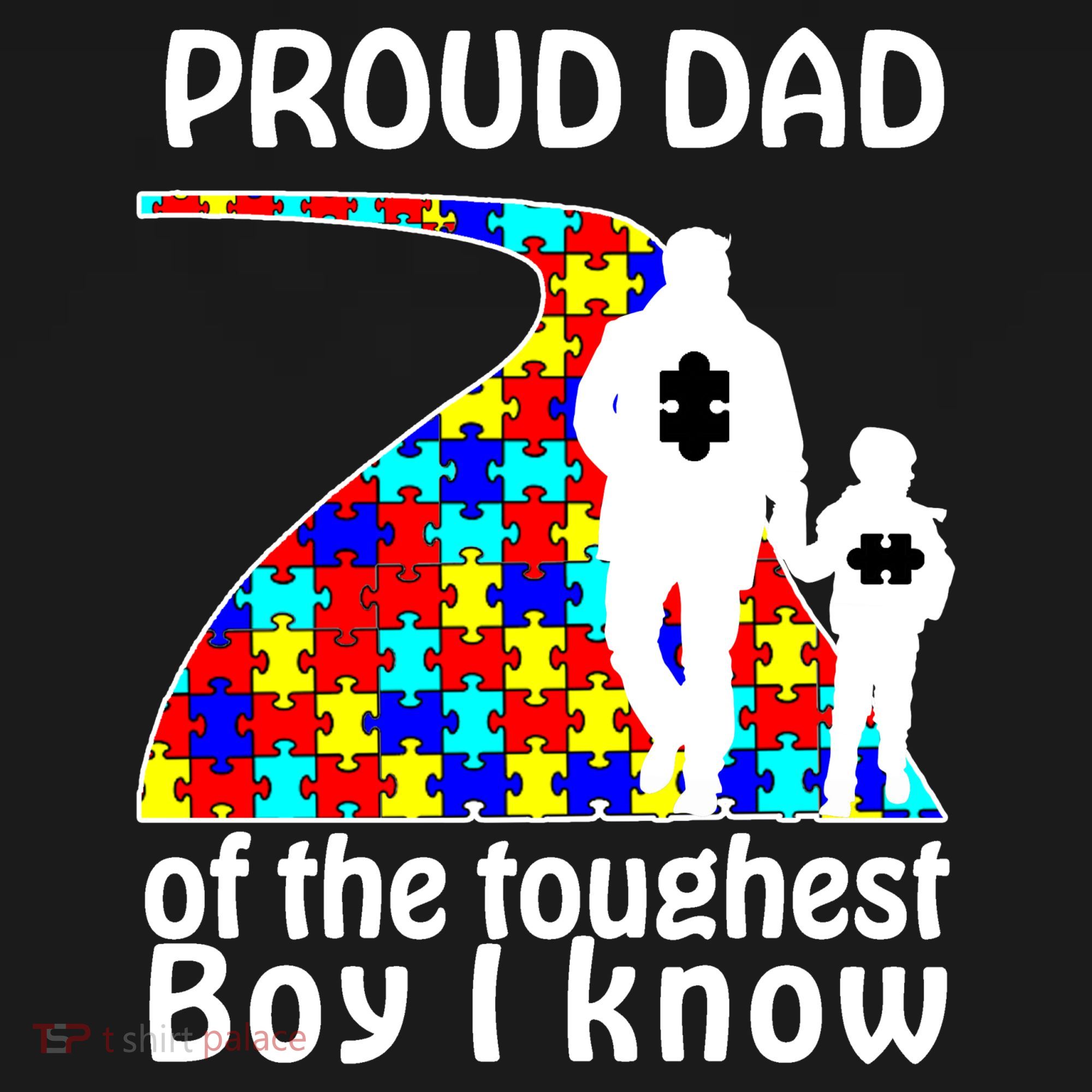 Proud Autism Dad Of The Toughest Boy I Know Long Sleeve Shirt