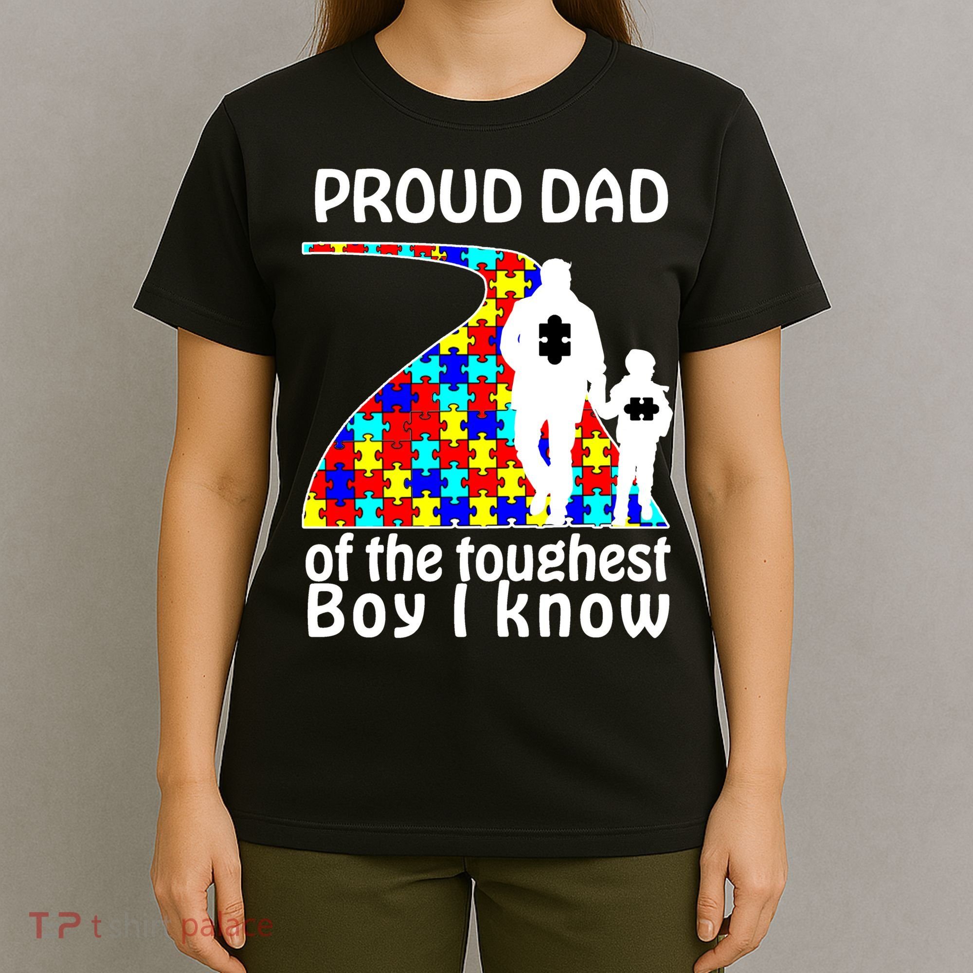 Proud Autism Dad Of The Toughest Boy I Know T-Shirt