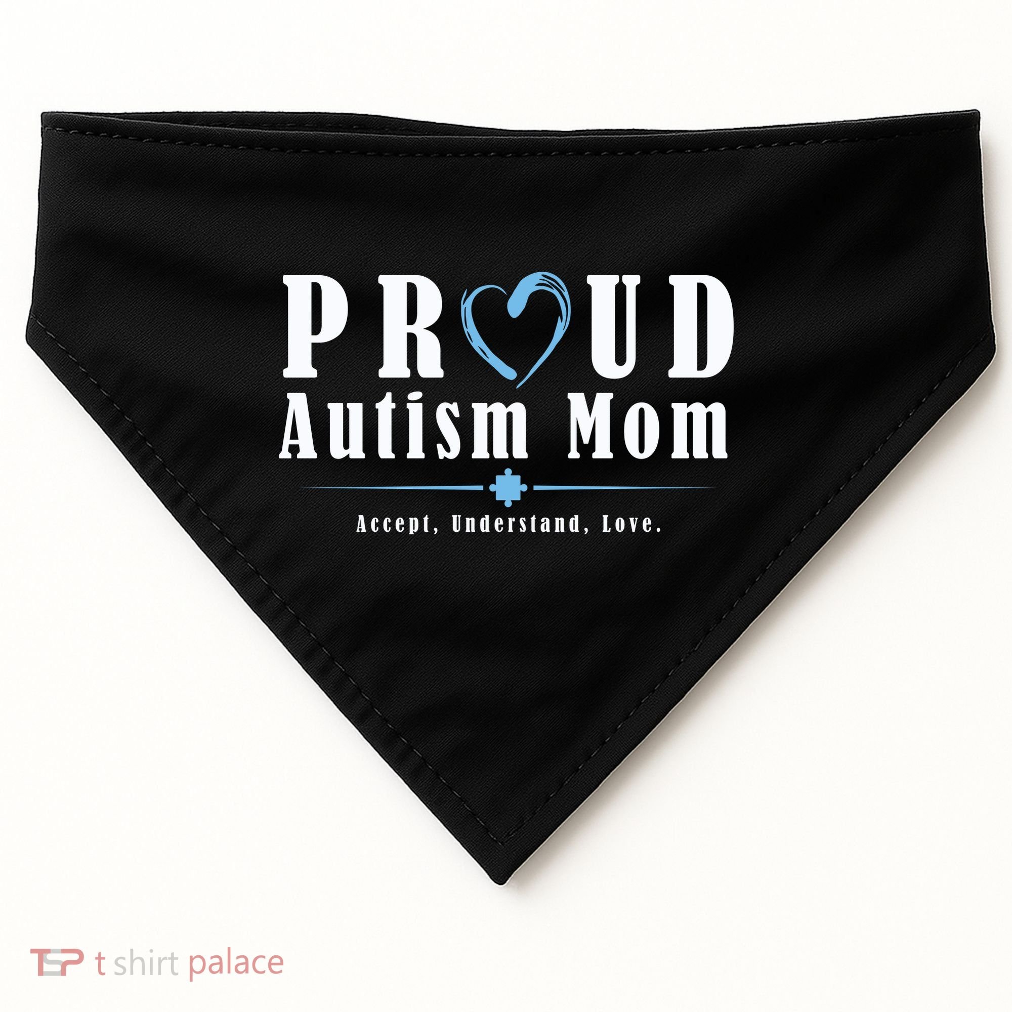 Proud Autism Mom Accept Understand Love USA-Made Doggie Bandana