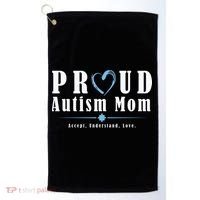 Proud Autism Mom Accept Understand Love Golf Towel thumb 0