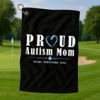 Proud Autism Mom Accept Understand Love Golf Towel thumb 1