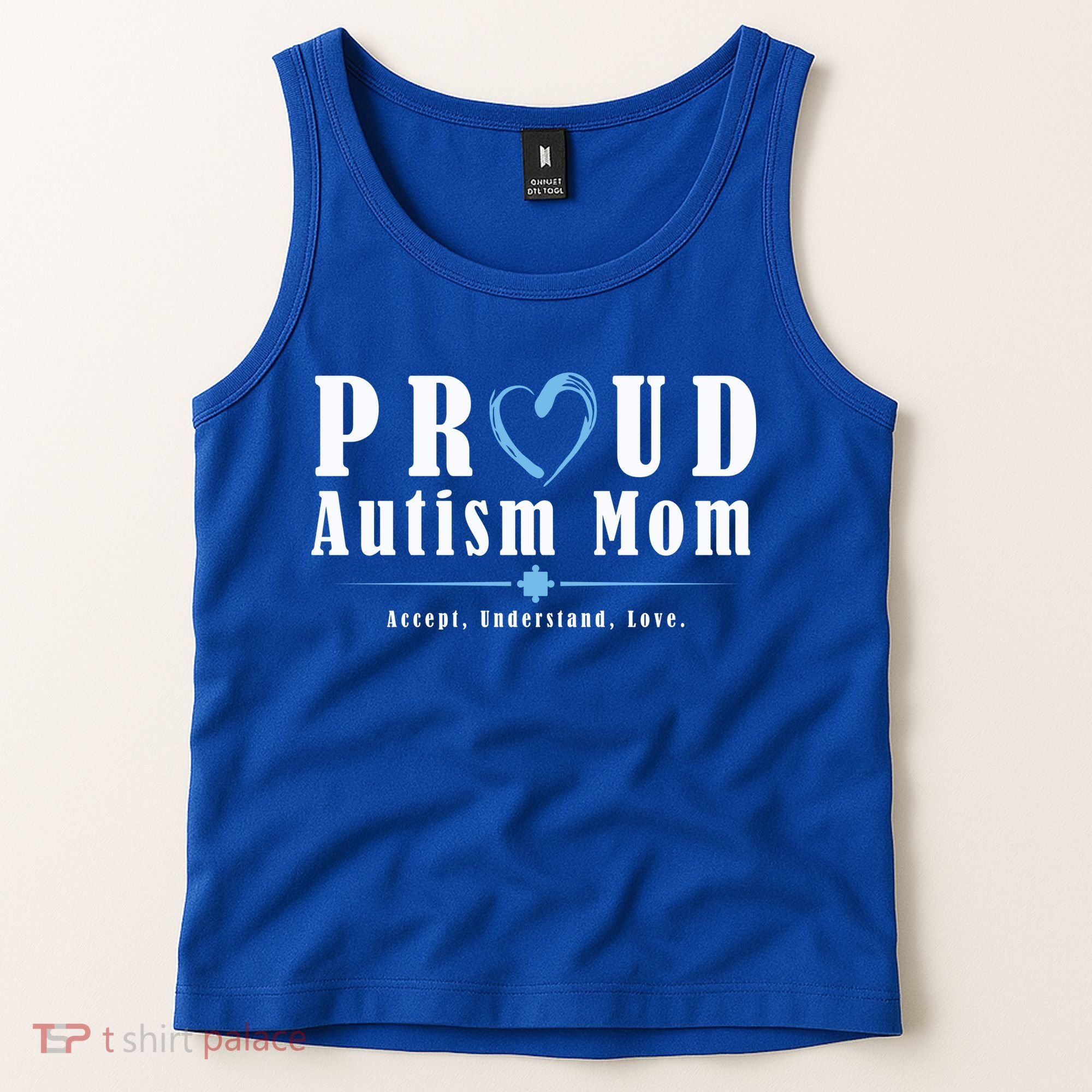 Proud Autism Mom Accept Understand Love Tank Top