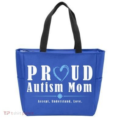 Proud Autism Mom Accept Understand Love Bag