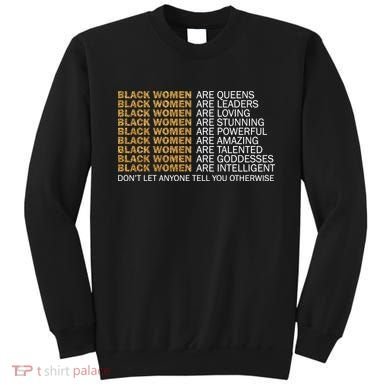 Proud Black Women Are Amazing Sweatshirt