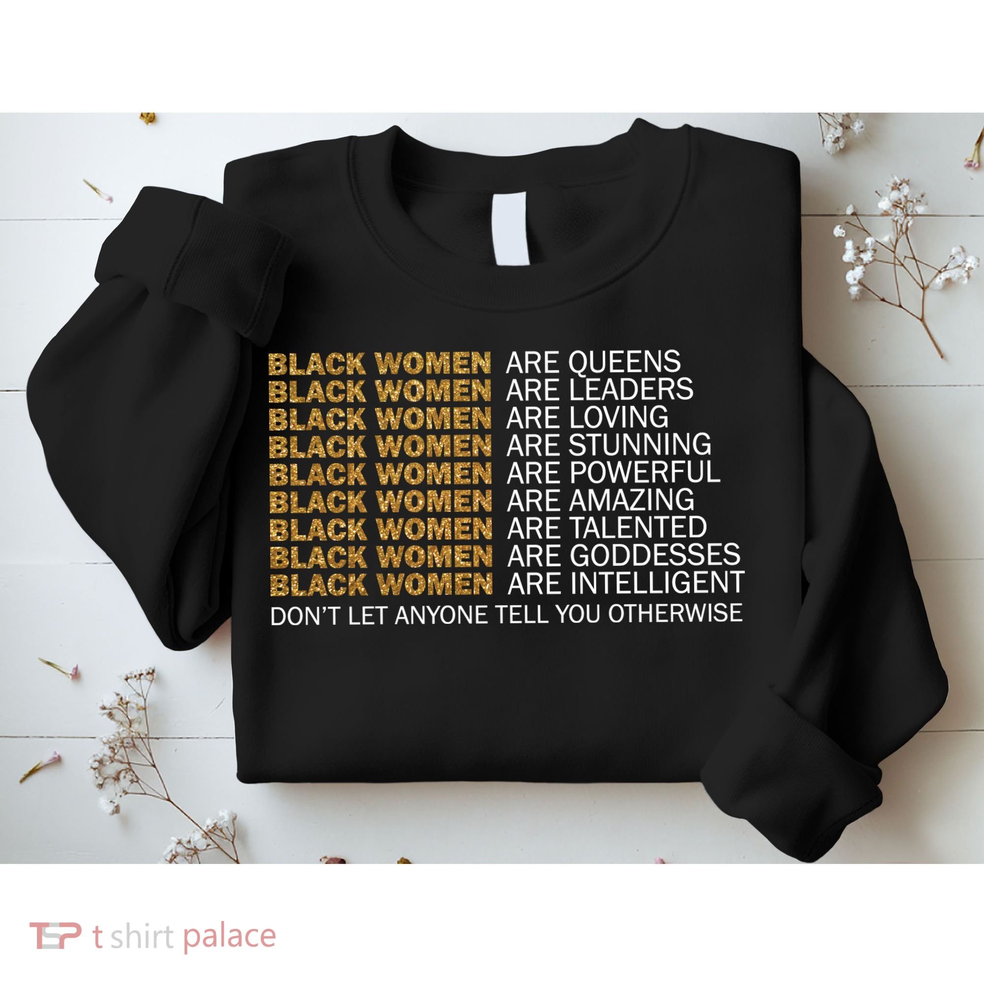 Proud Black Women Are Amazing Sweatshirt