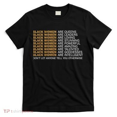 Proud Black Women Are Amazing T-Shirt
