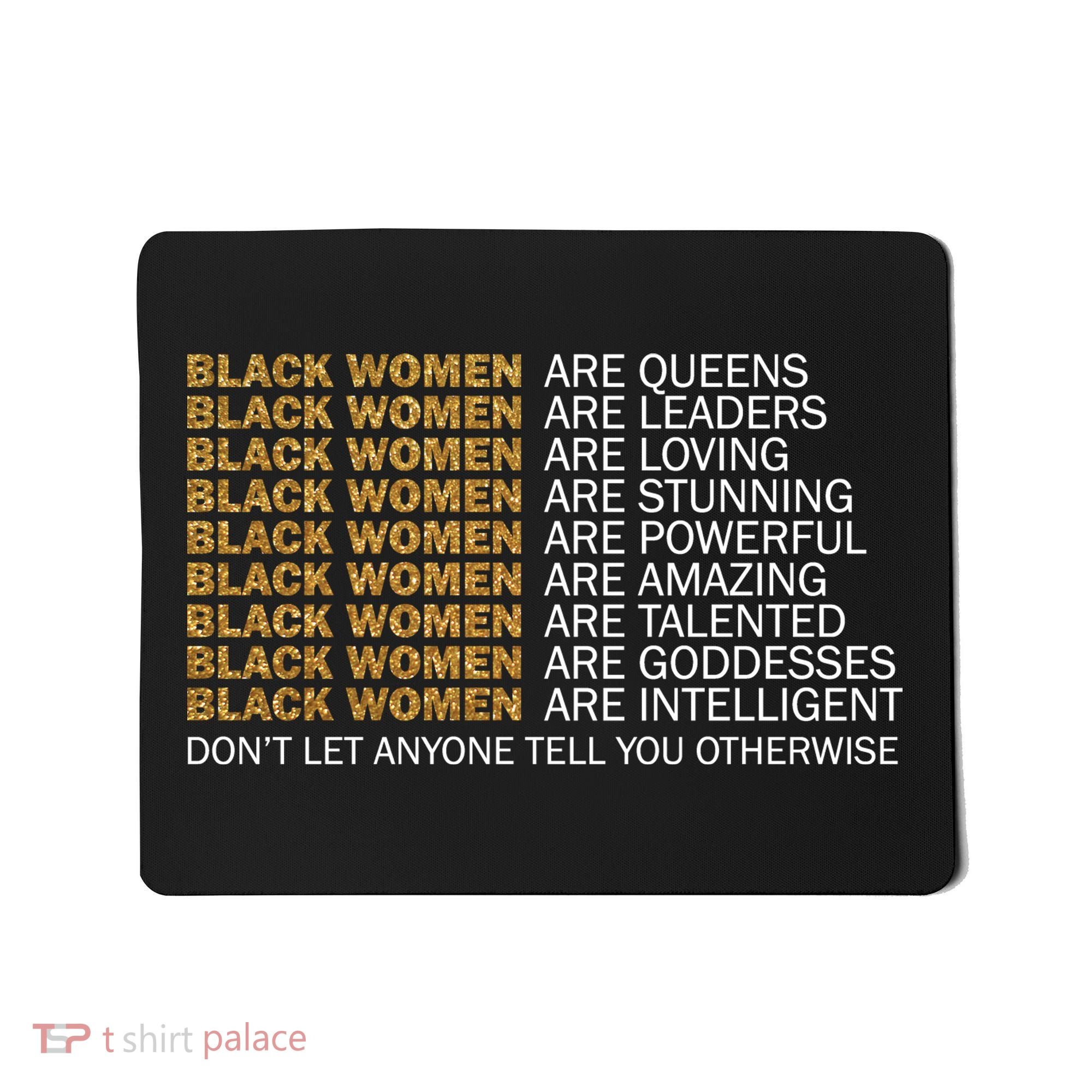 Proud Black Women Are Amazing Mousepad