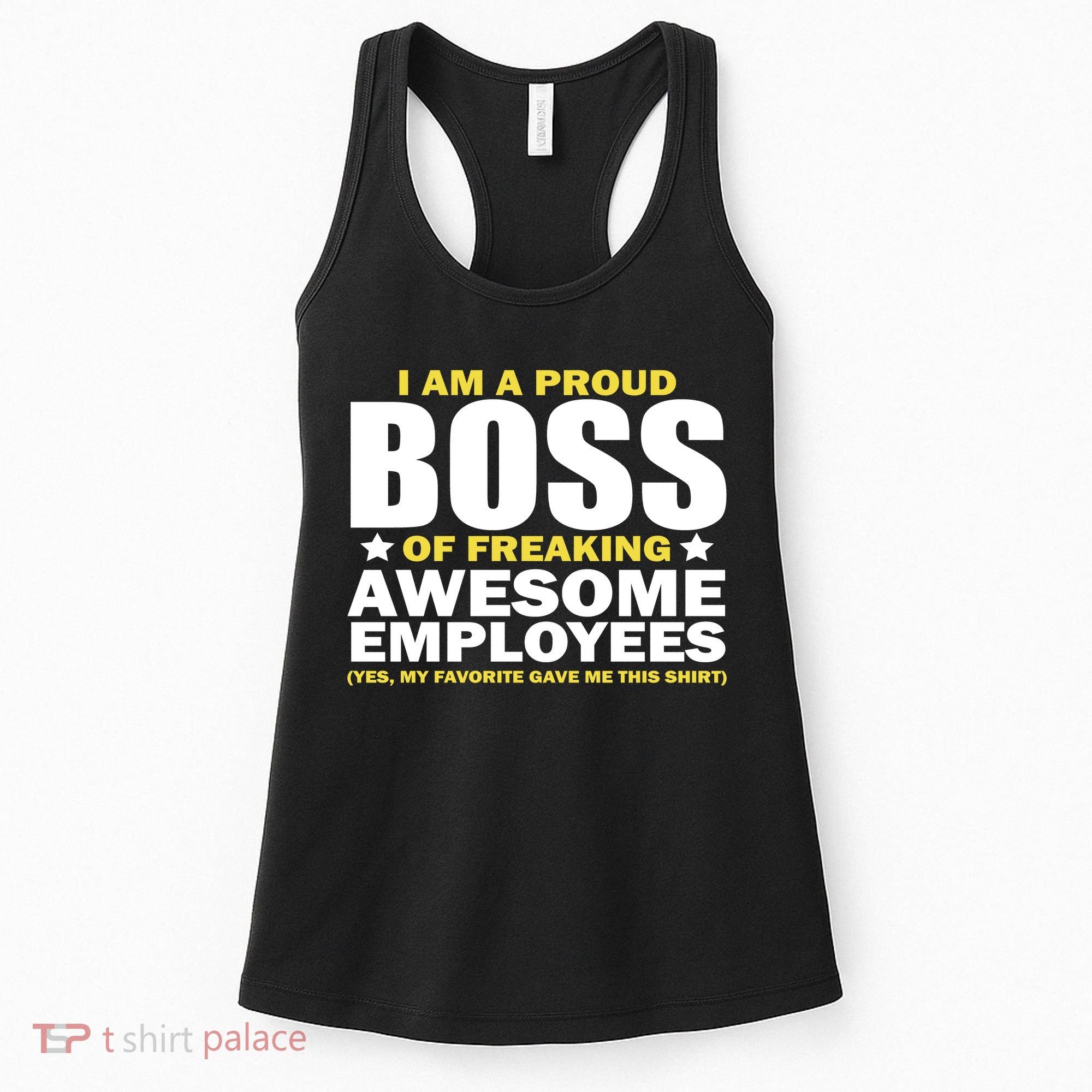Proud Boss Of Freaking Awesome Employees Women's Tank Top