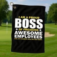 Proud Boss Of Freaking Awesome Employees Golf Towel thumb 1