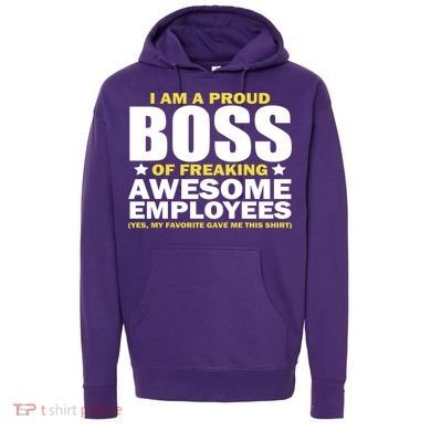 Proud Boss Of Freaking Awesome Employees Hoodie