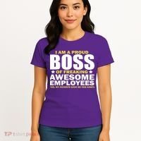 Proud Boss Of Freaking Awesome Employees Women's T-Shirt thumb 4