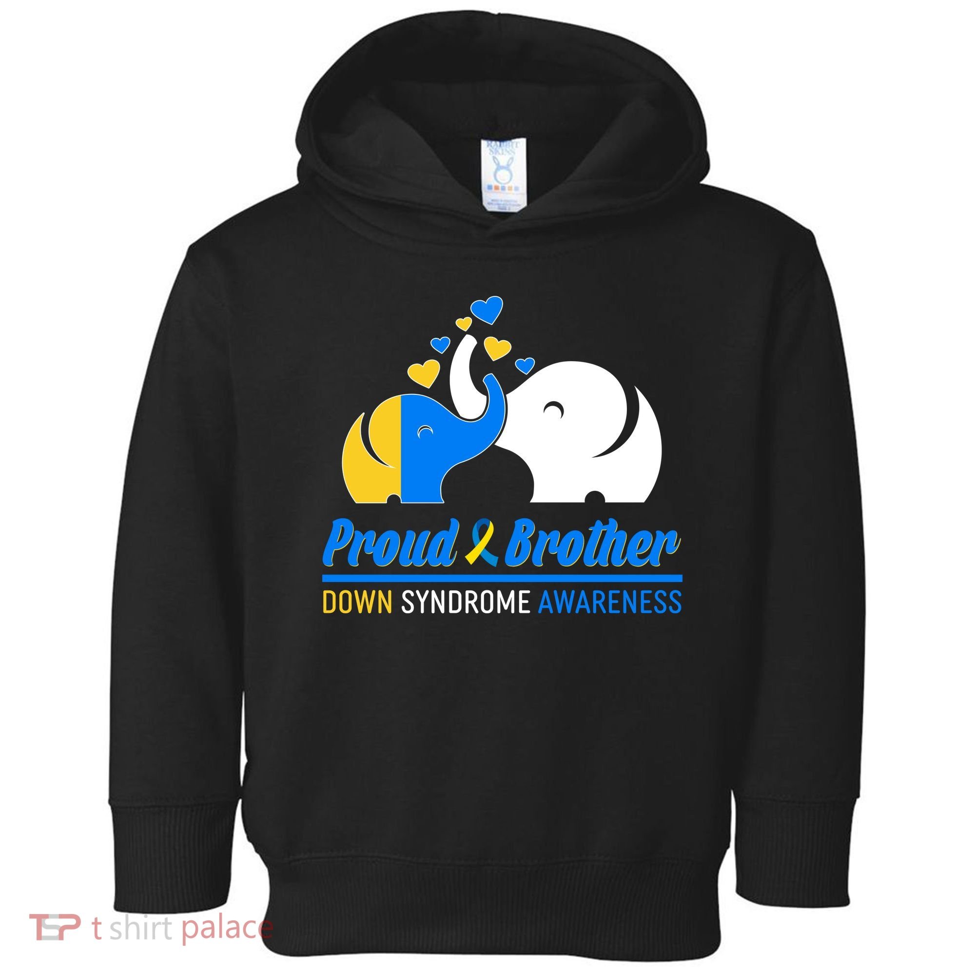 Proud Brother Down Syndrome Awareness Elephants Toddler Hoodie