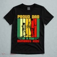 Proud Dad of a few Dumbass Kids T-Shirt thumb 5