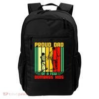 Proud Dad of a few Dumbass Kids Backpack thumb 0