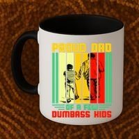 Proud Dad of a few Dumbass Kids Coffee Mug thumb 2
