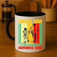 Proud Dad of a few Dumbass Kids Coffee Mug thumb 4