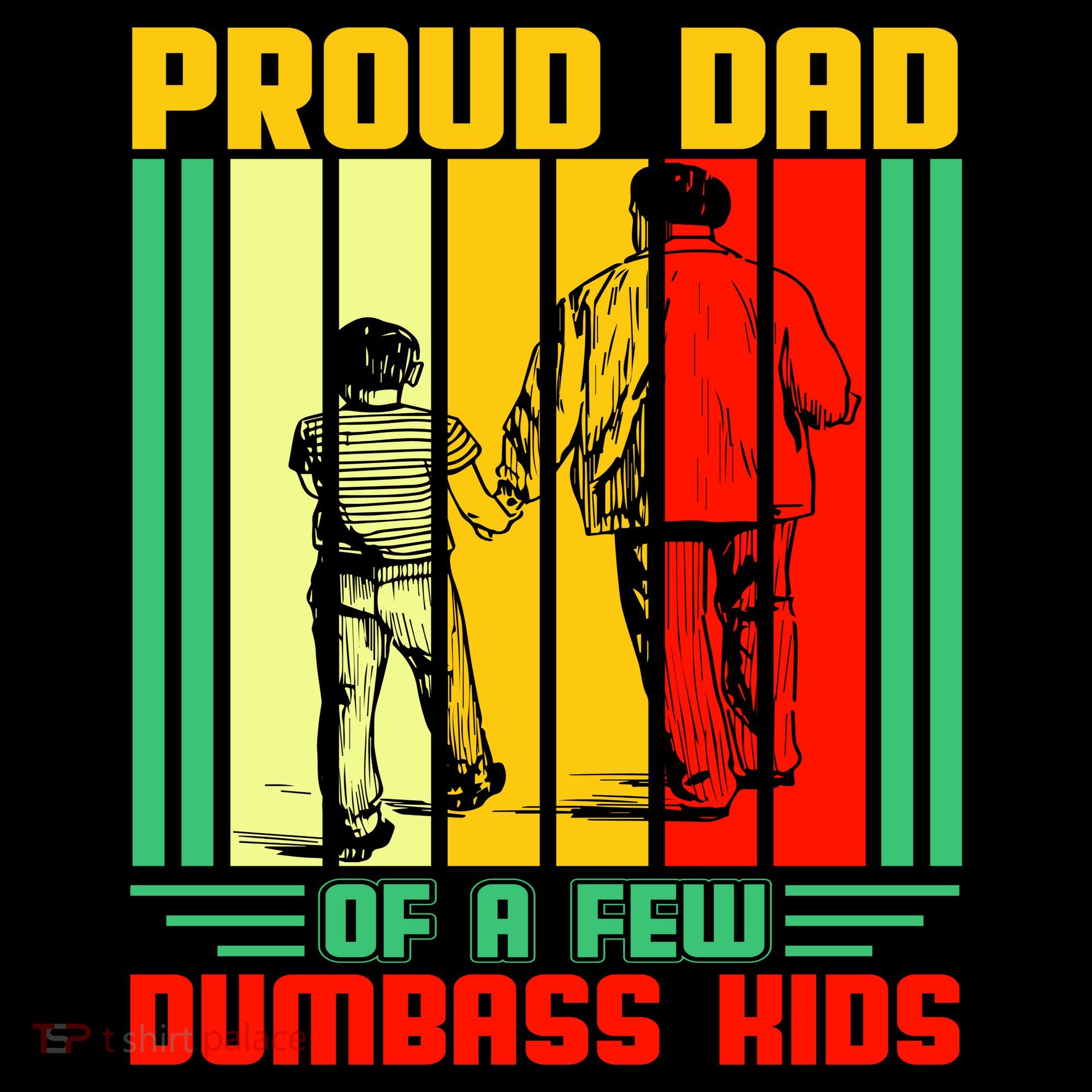Proud Dad of a few Dumbass Kids Coffee Mug