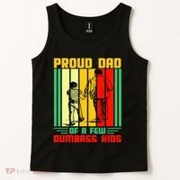 Proud Dad of a few Dumbass Kids Tank Top thumb 2