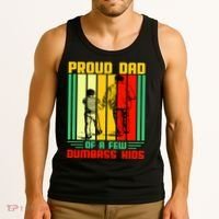 Proud Dad of a few Dumbass Kids Tank Top thumb 3