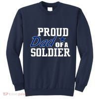 Proud Dad of A Soldier Sweatshirt thumb 0