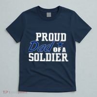 Proud Dad of A Soldier T-Shirt thumb 5