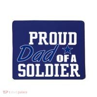 Proud Dad of A Soldier Mousepad thumb 0
