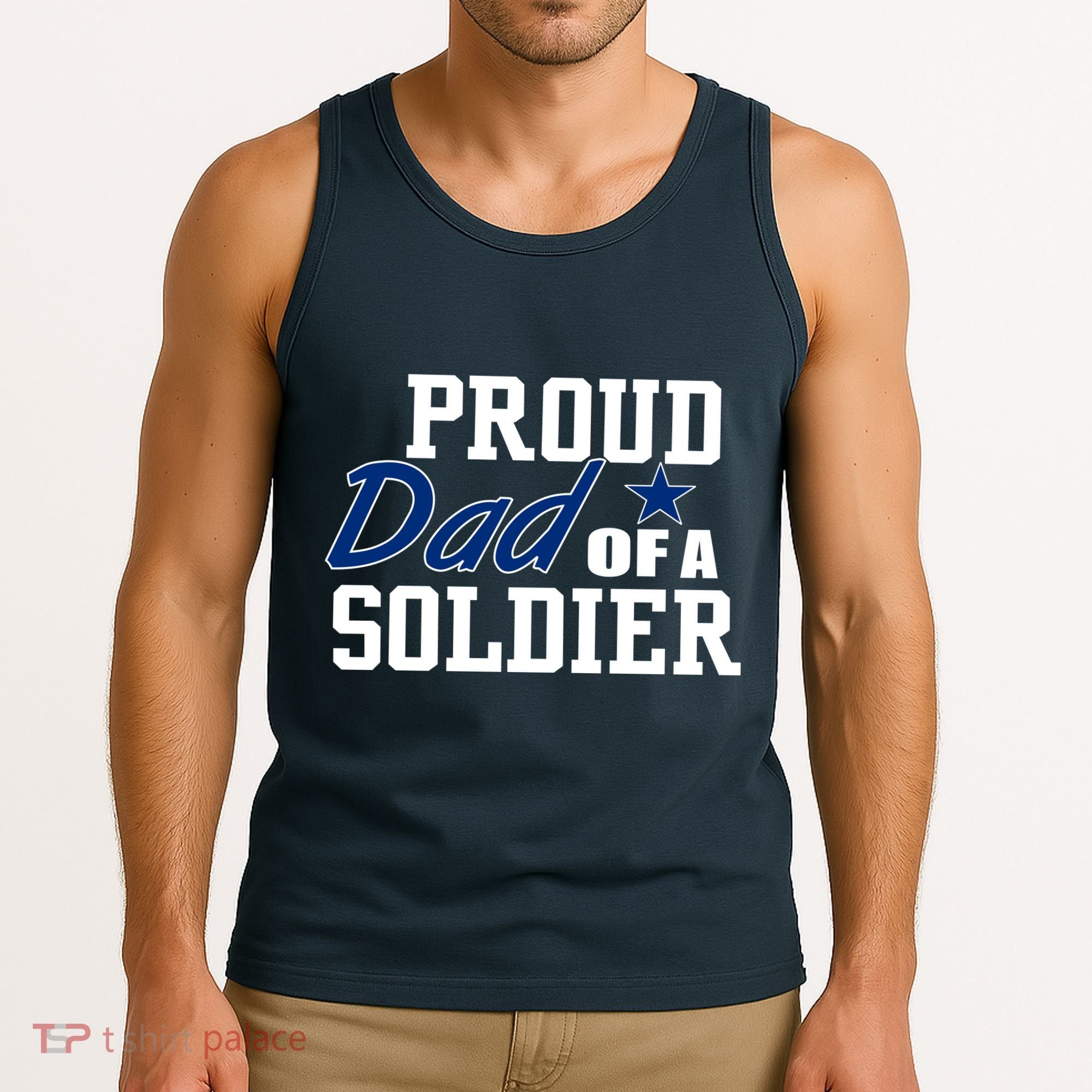 Proud Dad of A Soldier Tank Top