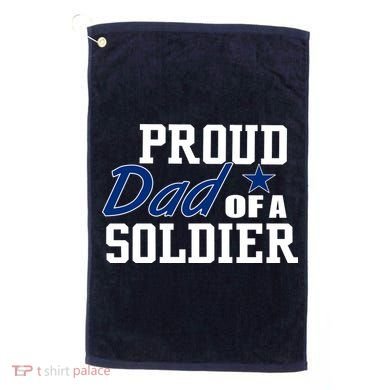 Proud Dad of A Soldier Golf Towel