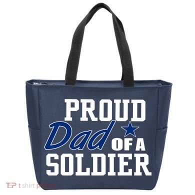Proud Dad of A Soldier Tote Bag