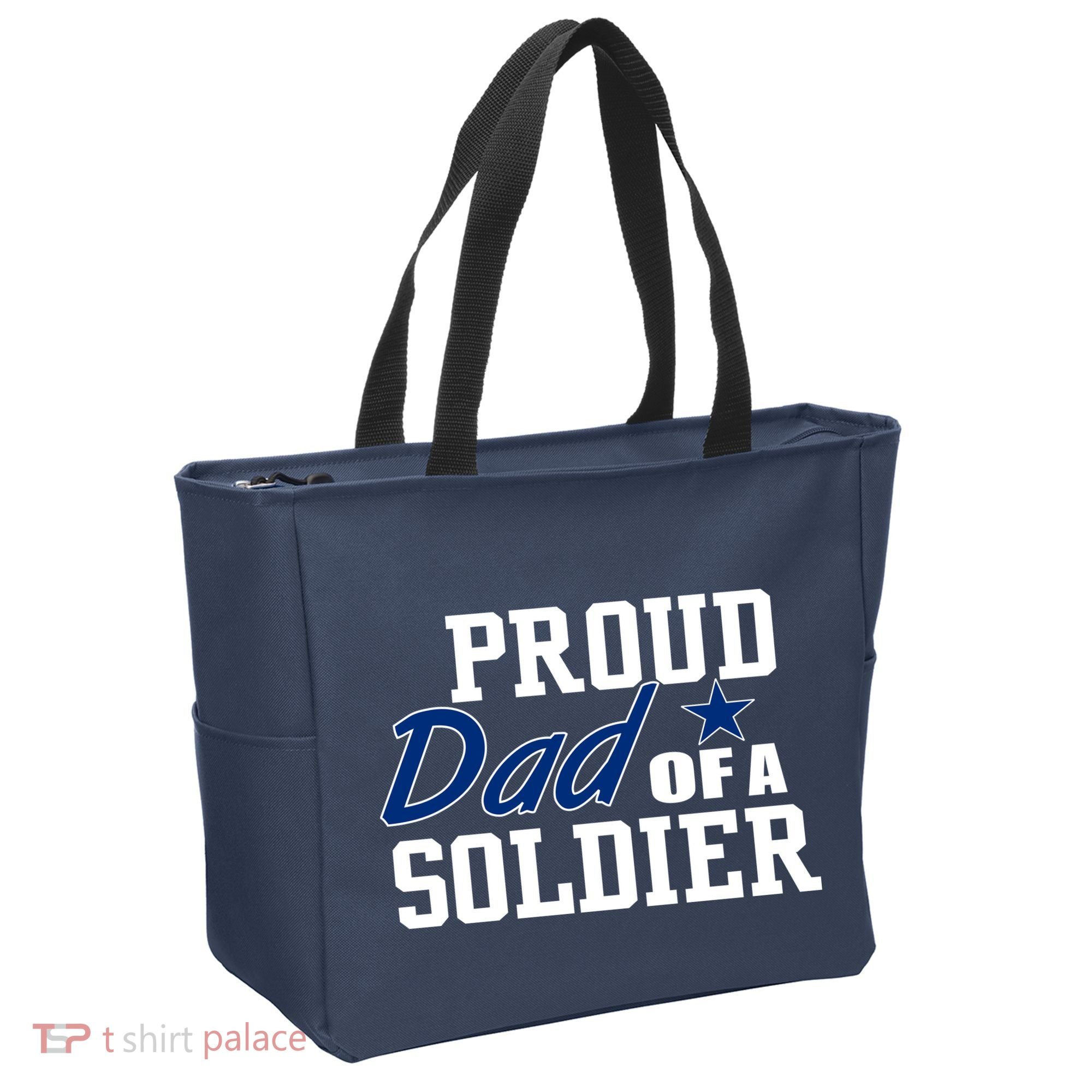 Proud Dad of A Soldier Tote Bag