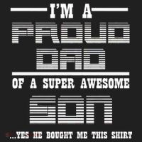 Proud Dad Of A Super Awesome Son Yes He Bought Me This Tumbler thumb 3