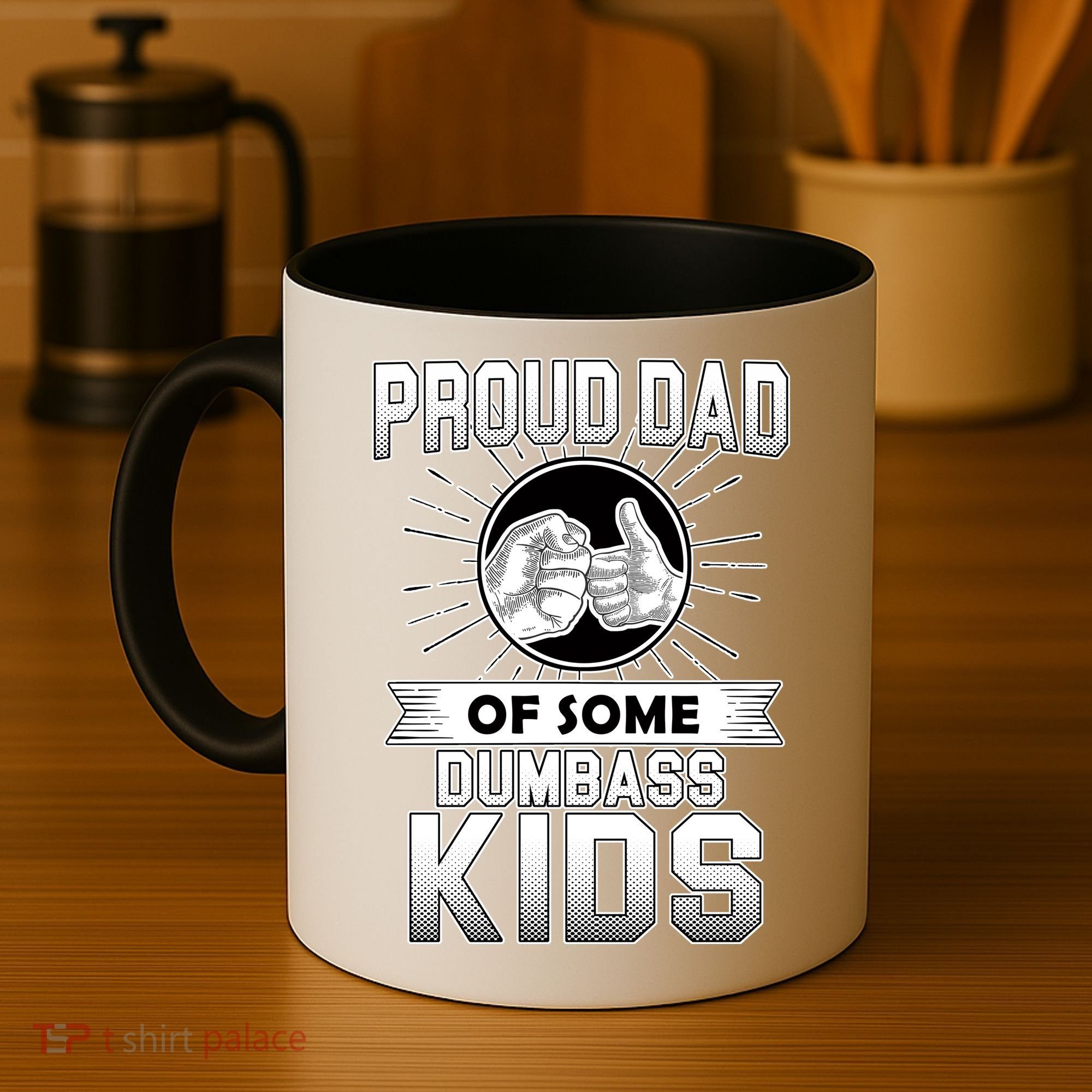 Proud Dad Of Some Dumbass Kids Coffee Mug