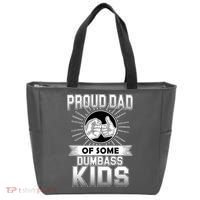Proud Dad Of Some Dumbass Kids Tote Bag thumb 0