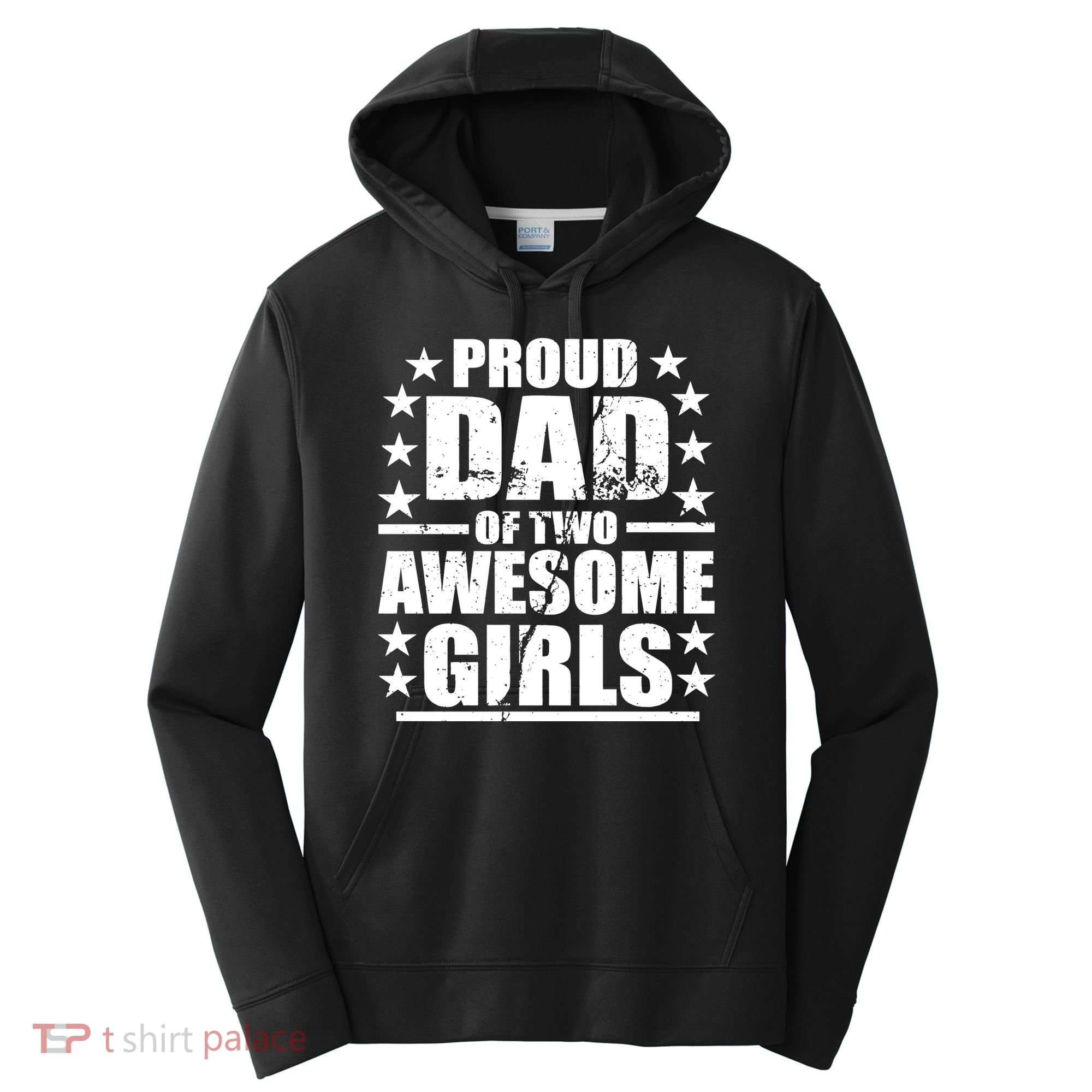 Proud Dad Of Two Awesome Girls Performance Fleece Hoodie