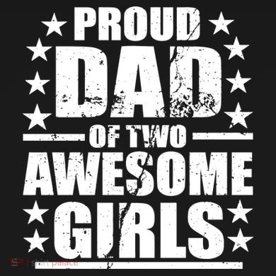 Proud Dad Of Two Awesome Girls Tall Sweatshirt
