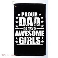 Proud Dad Of Two Awesome Girls Golf Towel thumb 0