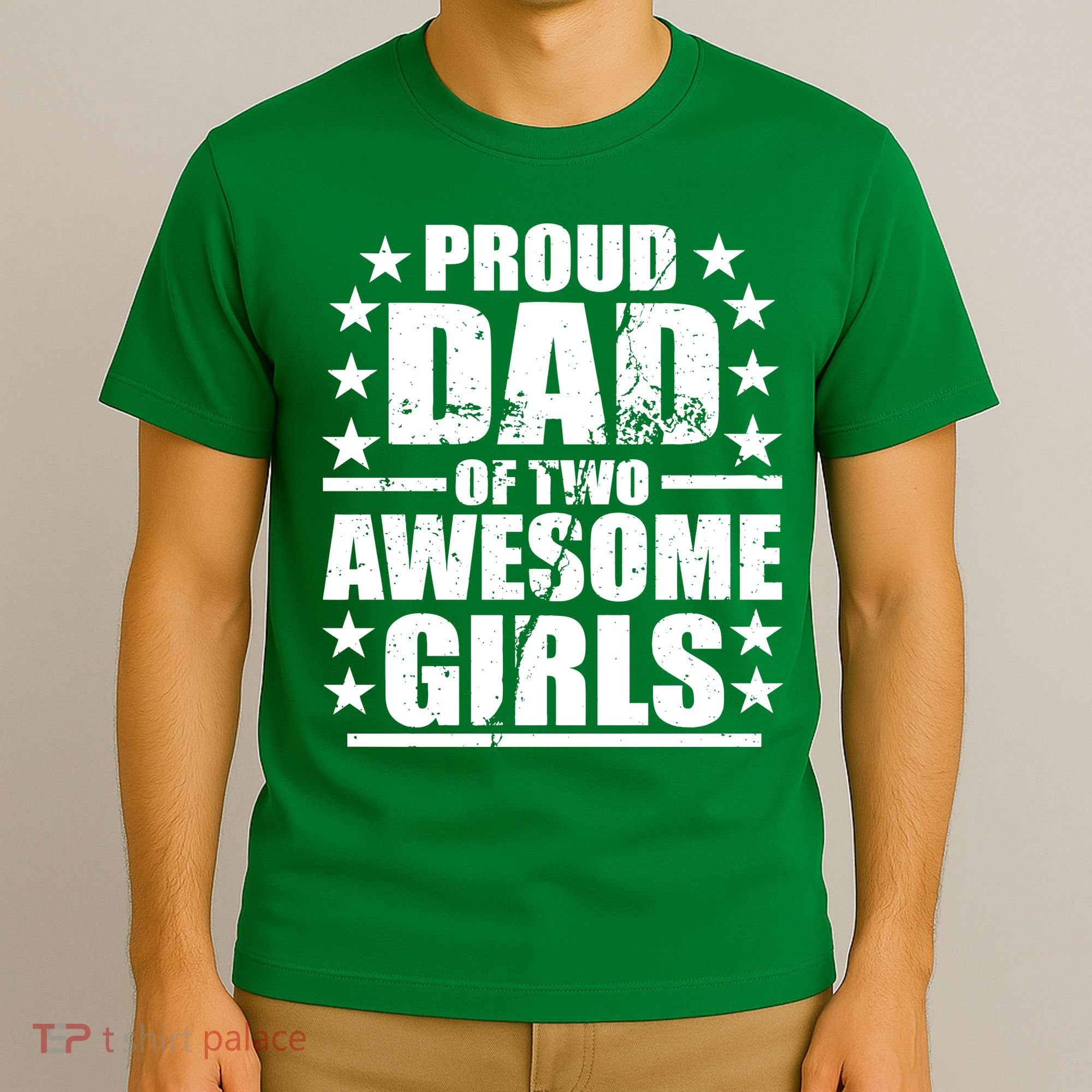 Proud Dad Of Two Awesome Girls T-Shirt