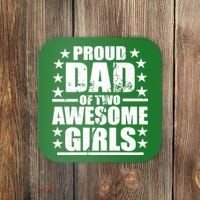 Proud Dad Of Two Awesome Girls Coaster thumb 0
