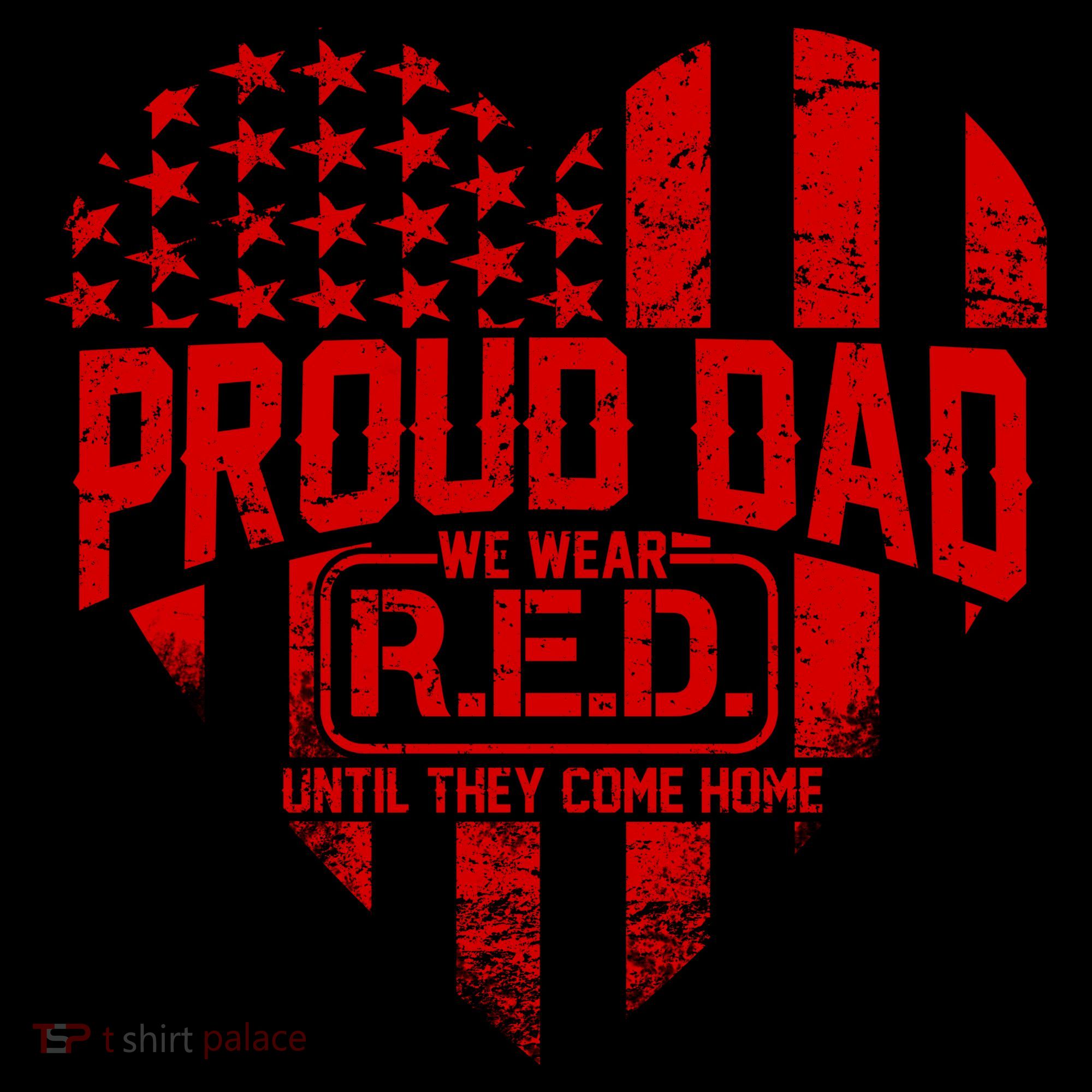 Proud Dad We Wear RED Until They Come Home Coffee Mug