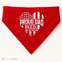 Proud Dad We Wear RED Until They Come Home USA-Made Doggie Bandana thumb 0