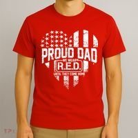 Proud Dad We Wear RED Until They Come Home T-Shirt thumb 3