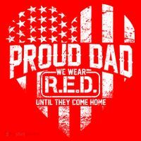 Proud Dad We Wear RED Until They Come Home Button thumb 1
