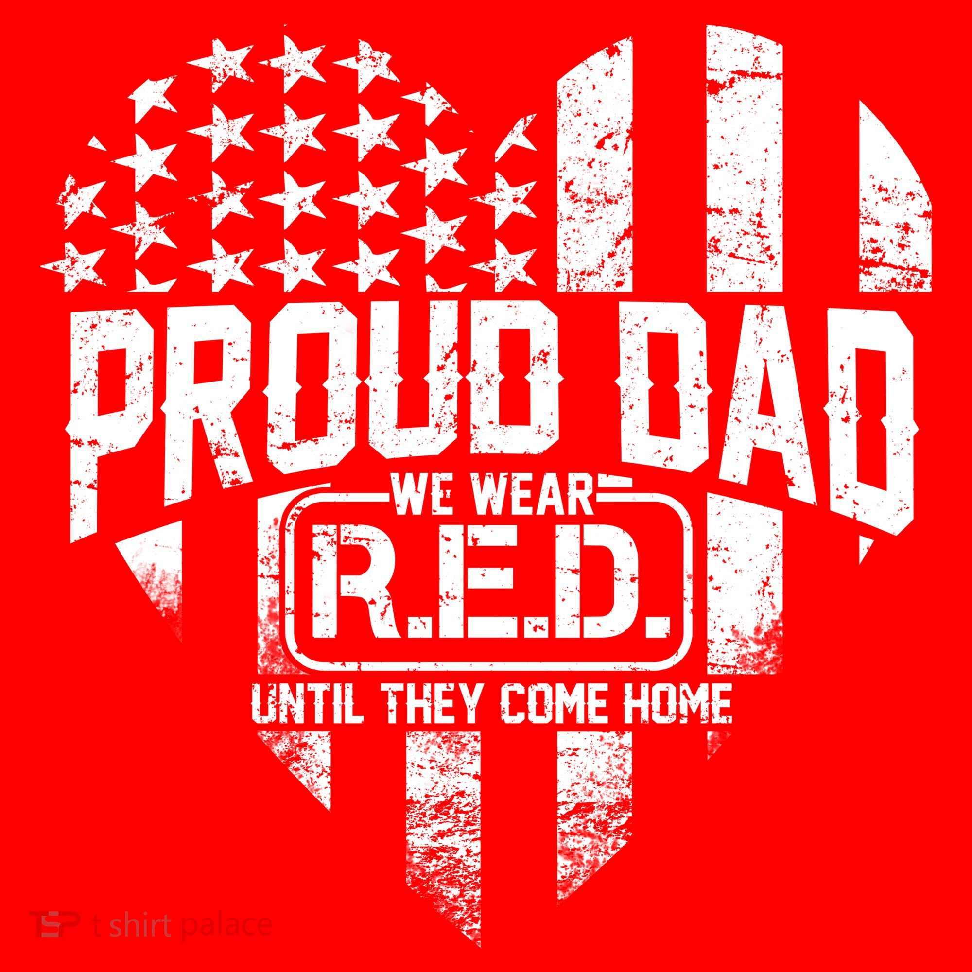 Proud Dad We Wear RED Until They Come Home Tank Top