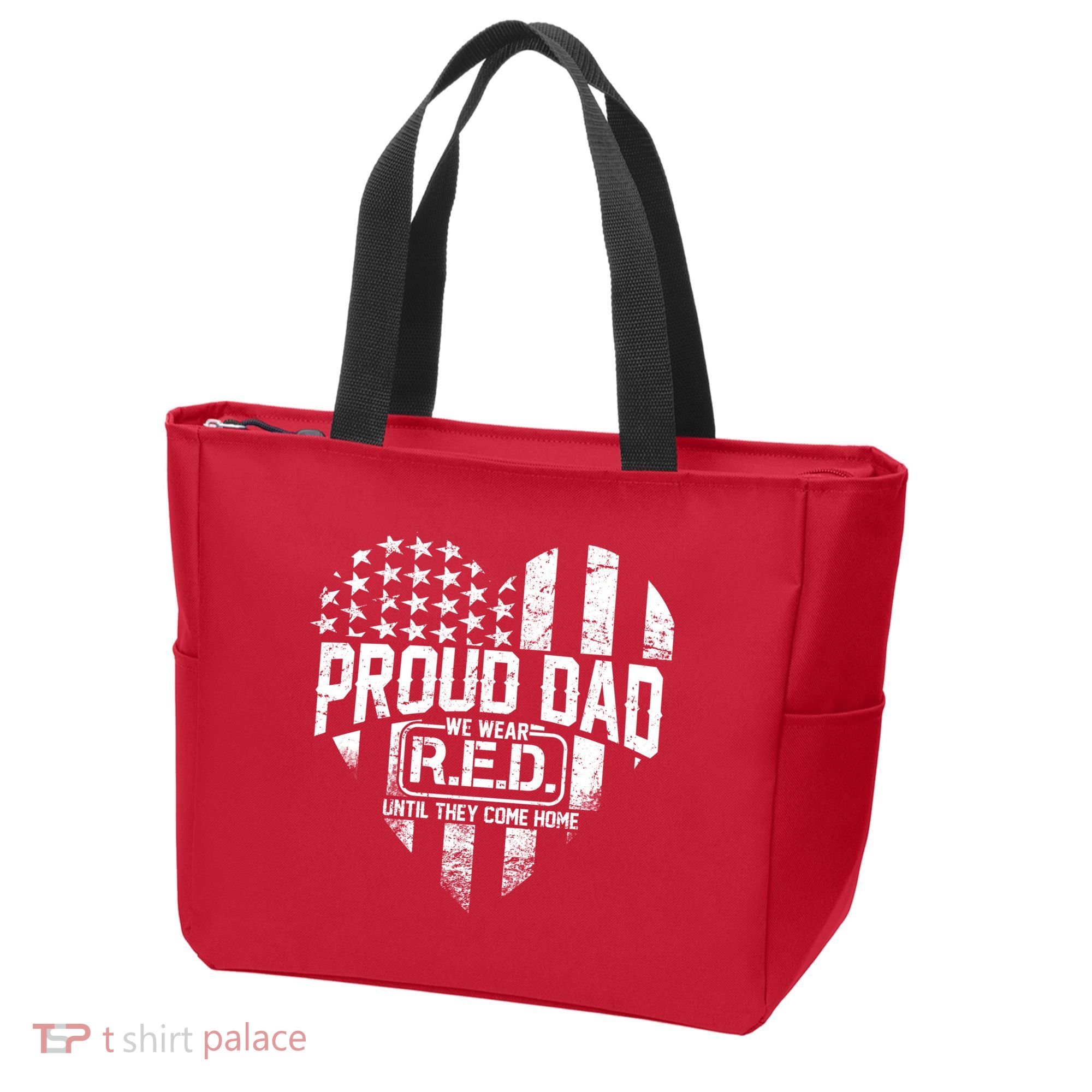 Proud Dad We Wear RED Until They Come Home Tote Bag