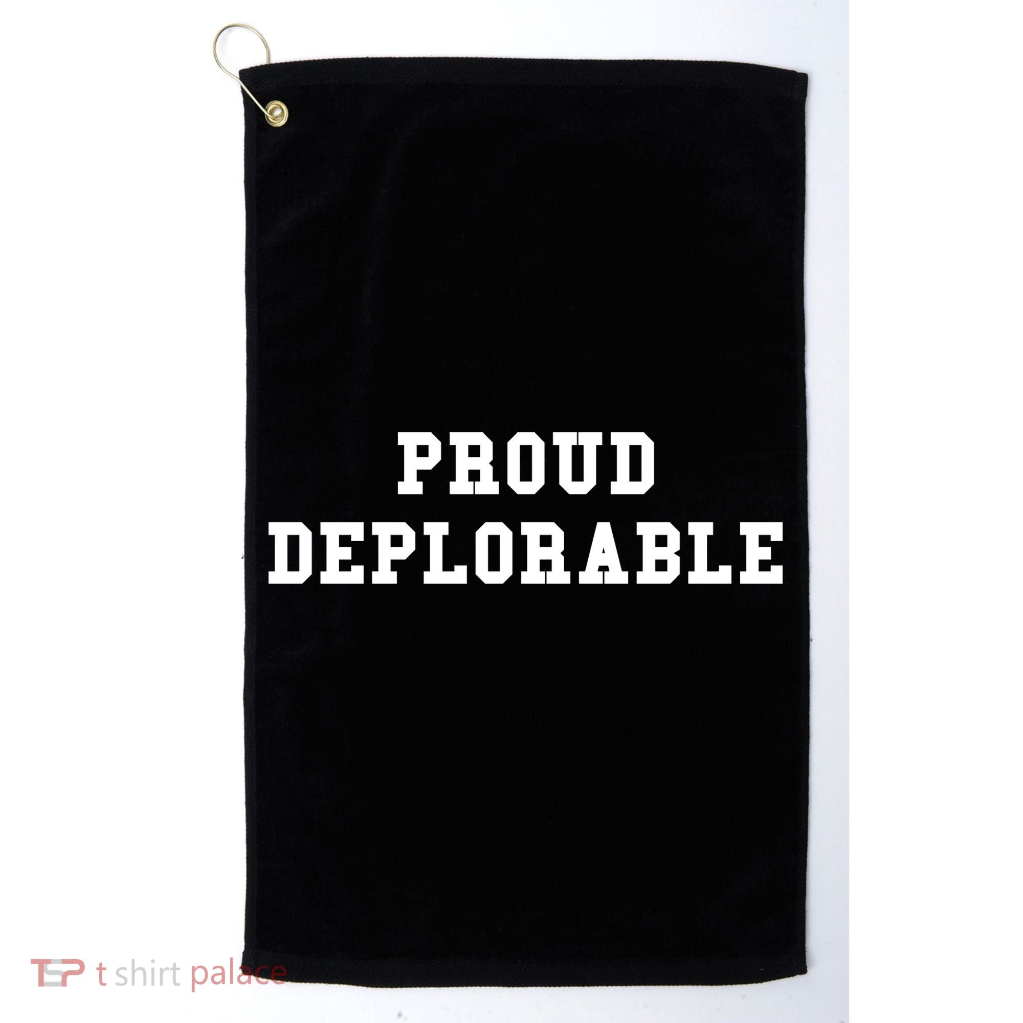 Proud Deplorable Golf Towel