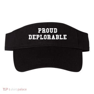 Proud Deplorable Visor